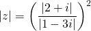 \[|z|=\left( \frac{|2+i|}{|1-3i|} \right) ^2\]