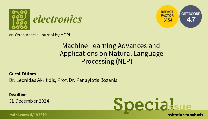 Special Issue Machine Learning Advances and Applications on Natural Language Processing (NLP)
