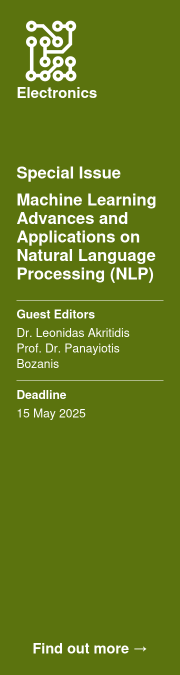 Special Issue Machine Learning Advances and Applications on Natural Language Processing (NLP)