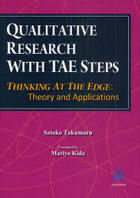 Qualitative Research with TAE Steps. Thinking at the Edge: Theory and Applications